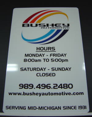 Bushey Automotive Sign, Hours of Operation Sign
